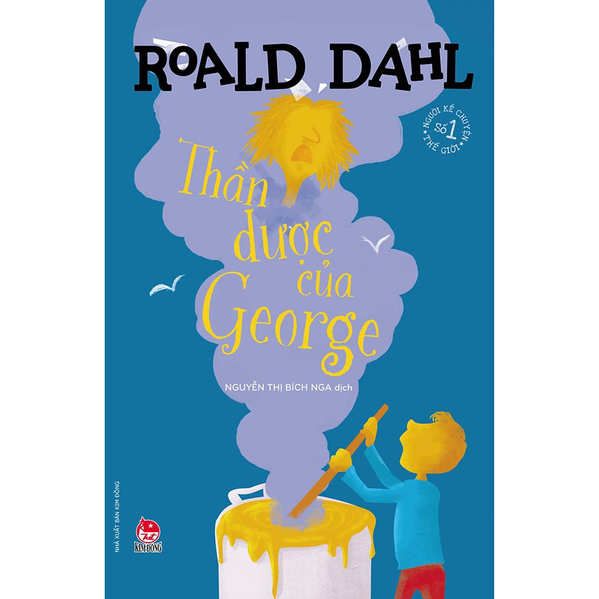 Sách Thần Dược Của George (Tái Bản 2021)