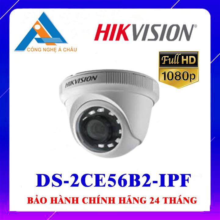 Camera HD-TVI HIKVISION DS-2CE56B2-IPF Dome hồng ngoại 2MP - Hàng Chính Hãng