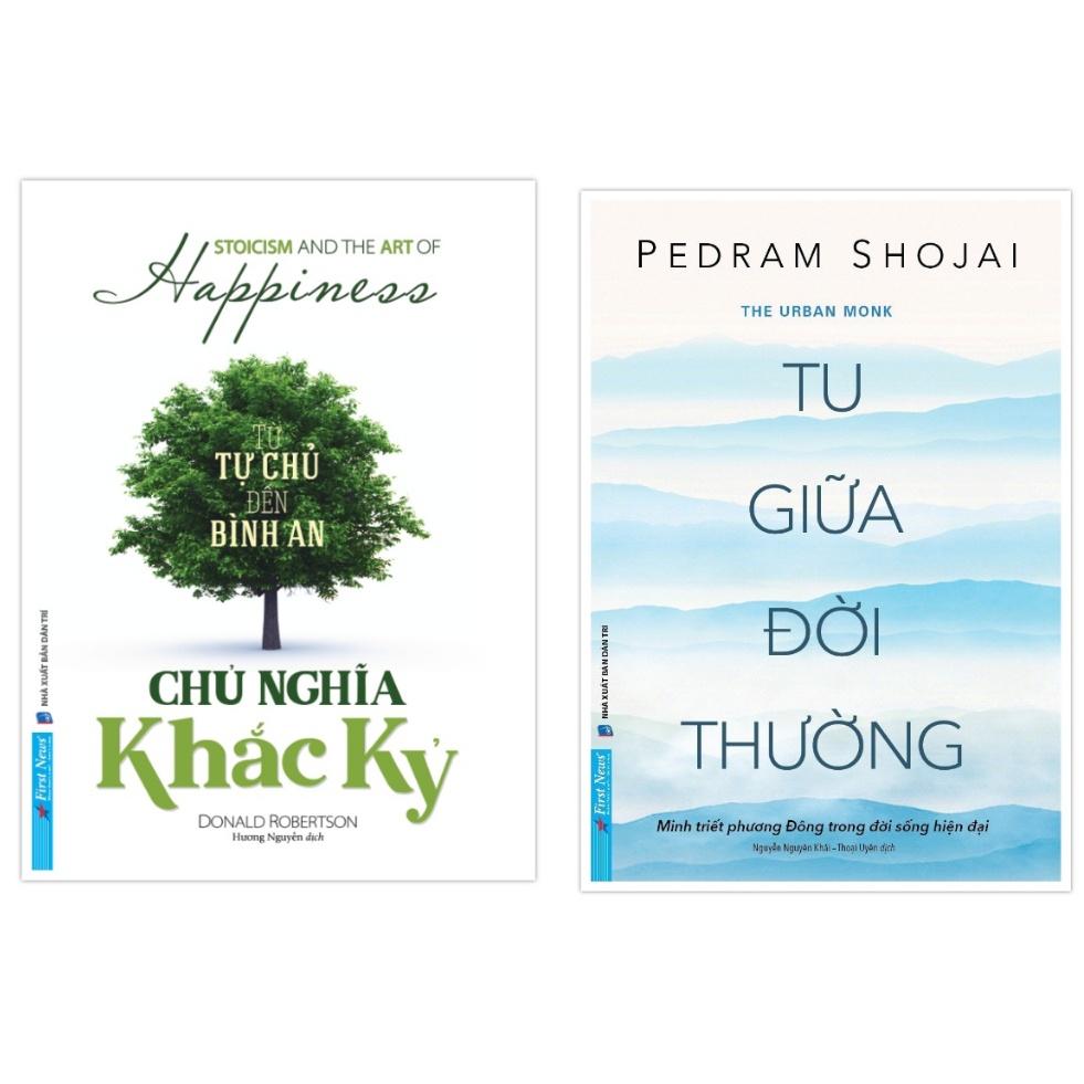 Combo Chủ Nghĩa Khắc Kỷ + Tu Giữa Đời Thường - Bản Quyền