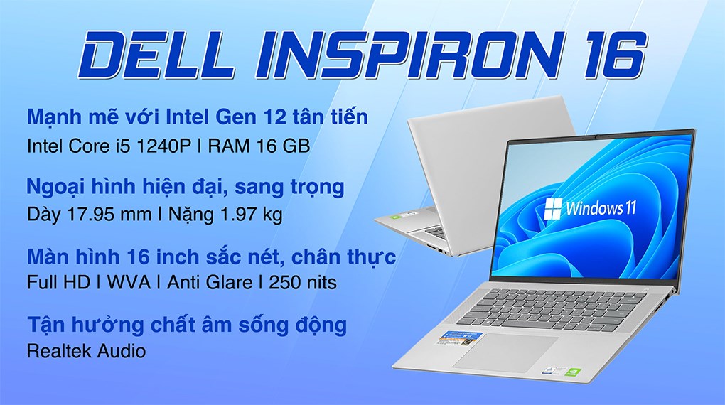 Laptop Dell Inspiron 5620 N6I7004W1 (Core i7 - 1255U/16GB/512GB/MX570 2GB/16inch FHD+/Win 11/Office/Bạc) Hàng chính hãng