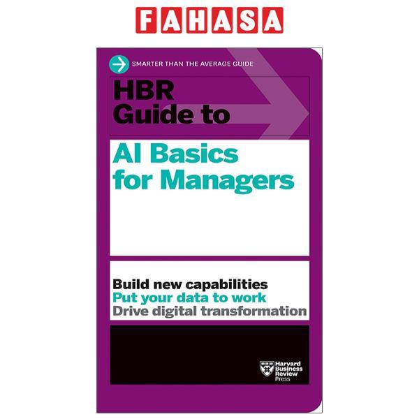 HBR Guide To AI Basics For Managers (HBR Guide Series)