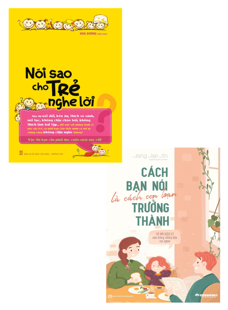 Combo Cách Bạn Nói Là Cách Con Bạn Trưởng Thành + Nói Sao Cho Trẻ Nghe Lời _BIZ