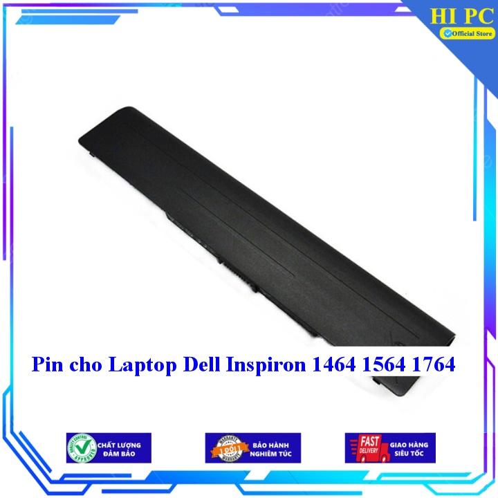 Pin cho Laptop Dell Inspiron 1464 1564 1764 - Hàng Nhập Khẩu