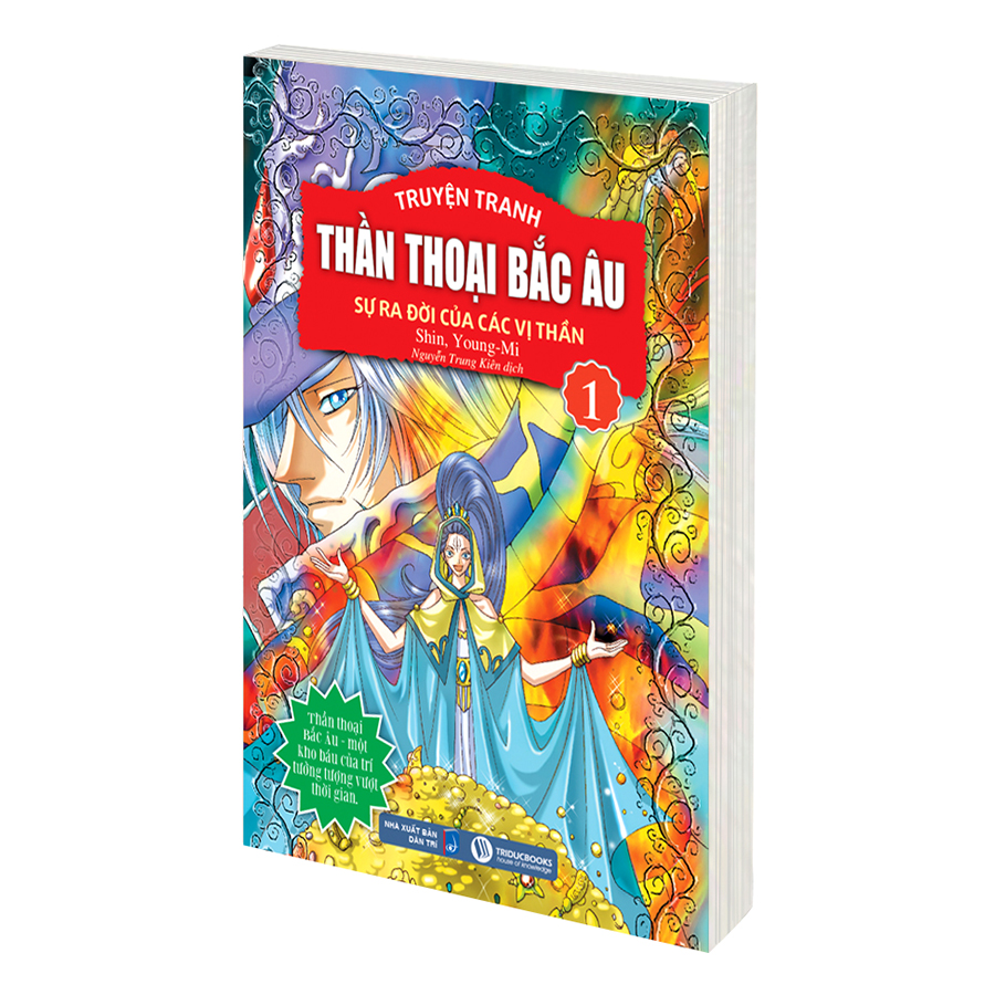 Thần Thoại Bắc Âu Tập 1 : Sự Ra Đời Của Các Vị Thần