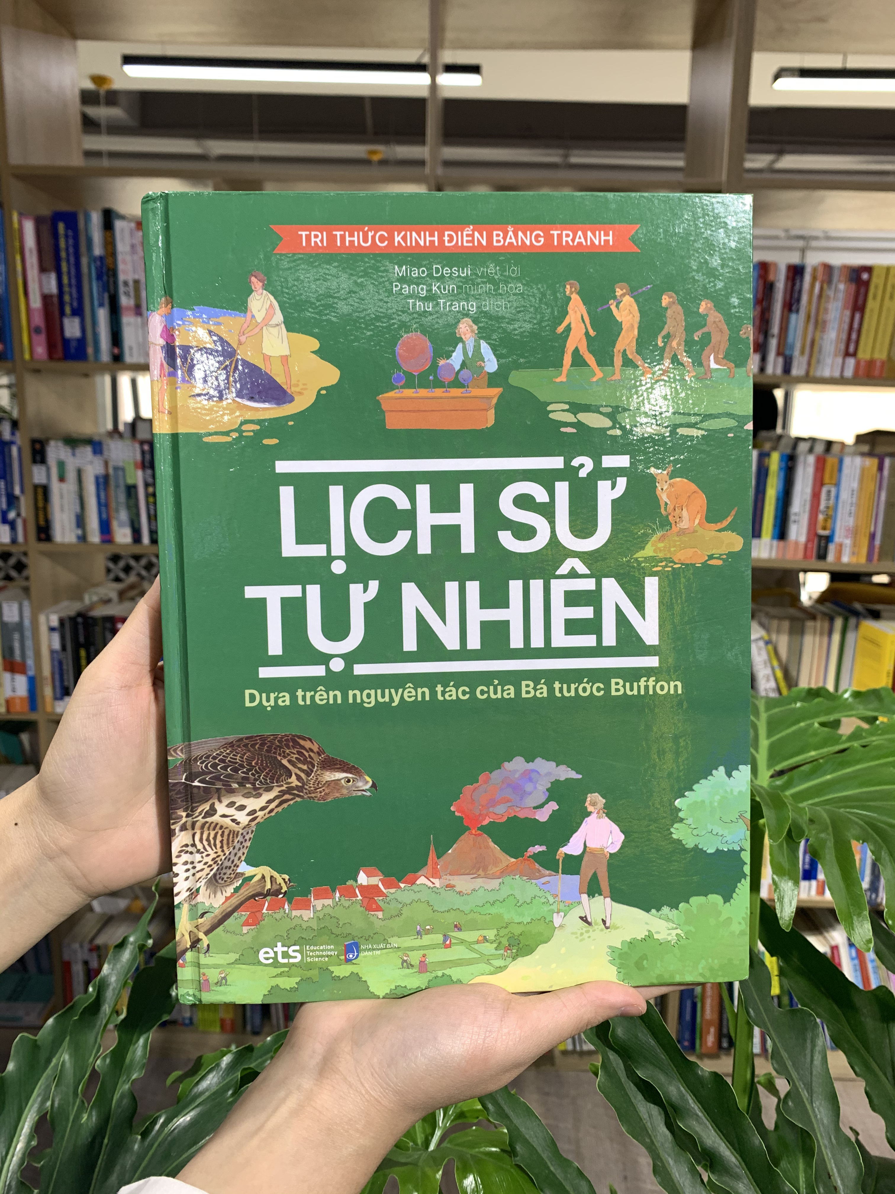 Tri Thức Kinh Điển Bằng Tranh - Lịch Sử Tự Nhiên