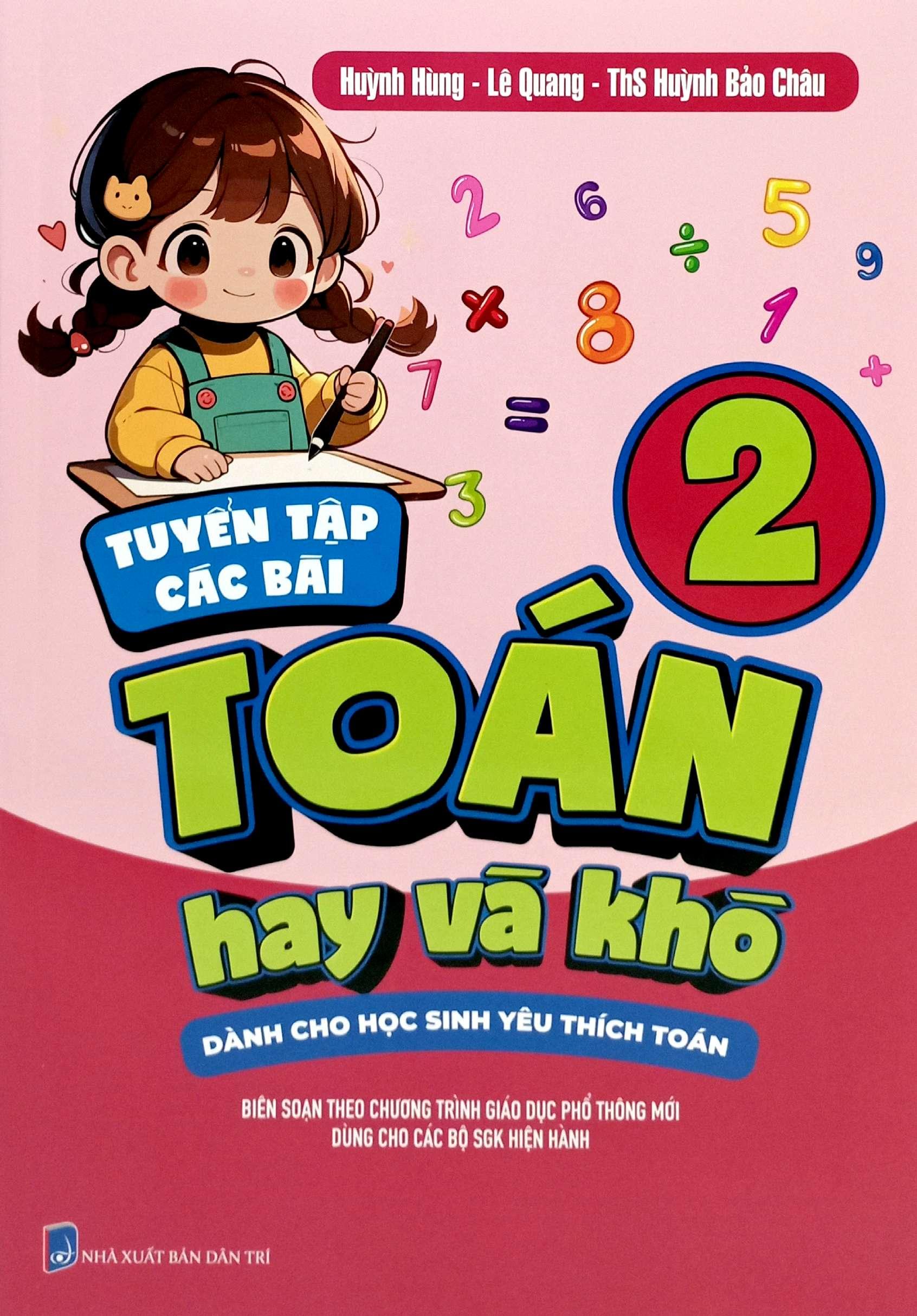 Sách - Tuyển Tập Các Bài Toán Hay Và Khó 2 - Dành Cho Học Sinh Yêu Thích Toán