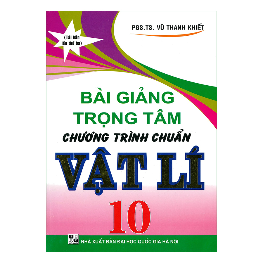 Bài Giảng Trọng Tâm Chương Trình Chuẩn Vật Lí 10