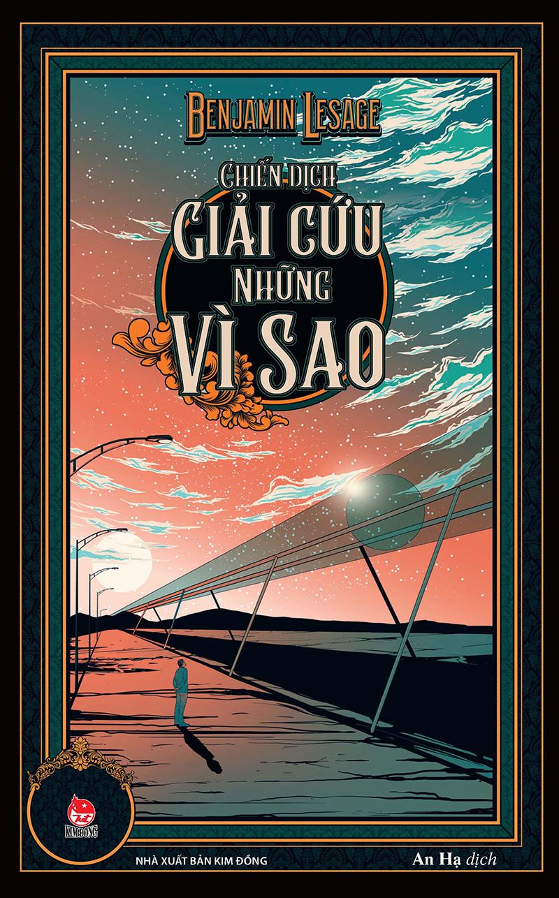 Kim Đồng - Chiến dịch giải cứu những vì sao (Tặng Kèm Postcard)