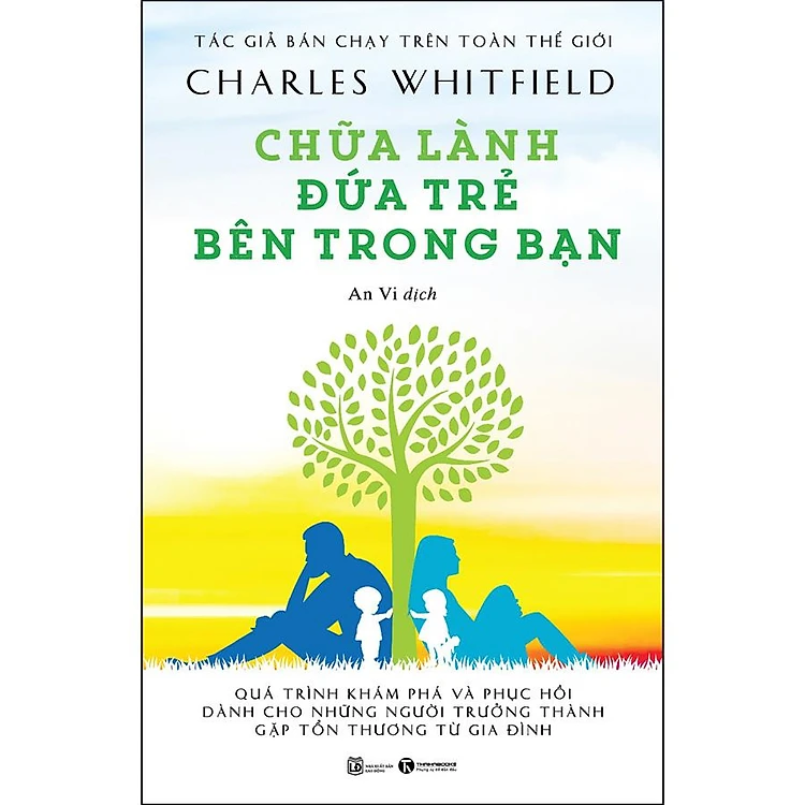 Chữa Lành Đứa Trẻ Bên Trong Bạn