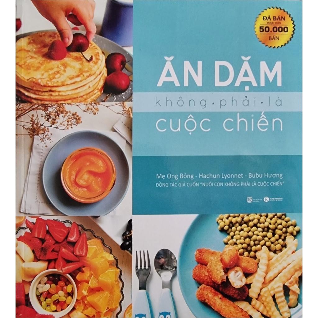 Sách Ăn Dặm Dành Cho Mẹ Và Bé ( Lẻ Tùy Chọn )