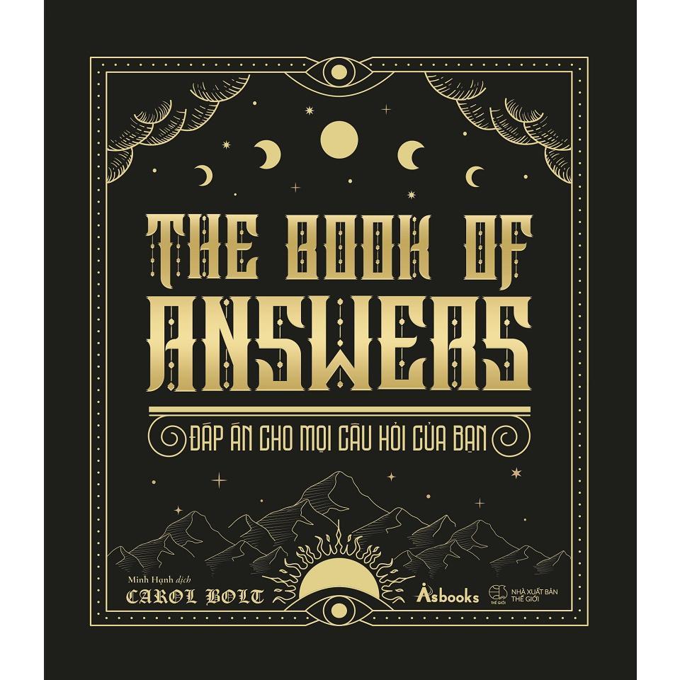 Sách - The Book Of Answers - Đáp Án Cho Mọi Câu Hỏi Của Bạn - AZ Việt Nam