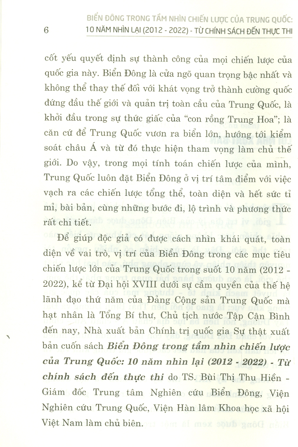 Biển Đông Trong Tầm Nhìn Chiến Lược Của Trung Quốc 10 Năm Nhìn Lại (2012-2022) Từ Chính Sách Đến Thực Thi (Sách chuyên khảo)Bùi Thị