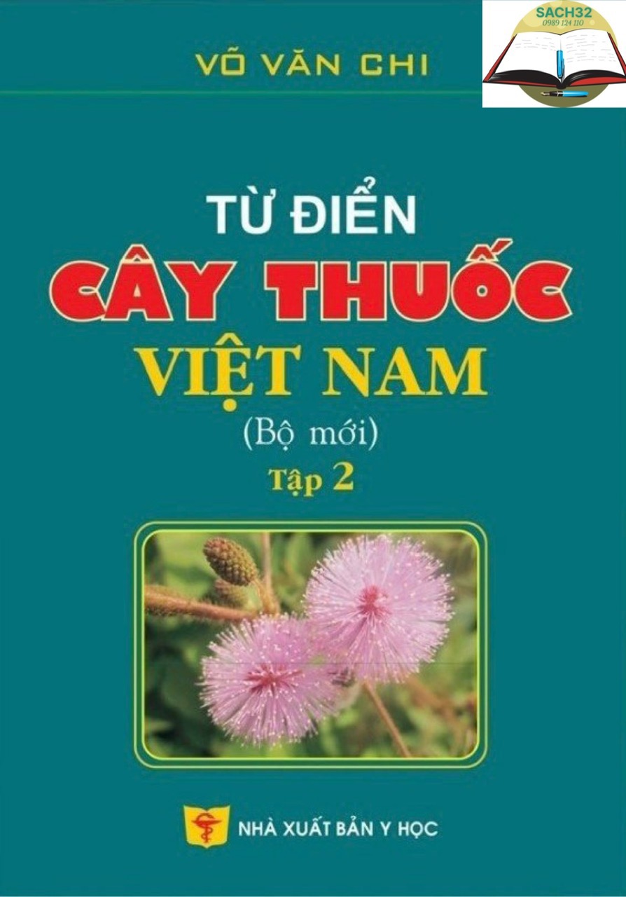 Từ Điển Cây Thuốc Việt Nam (Bộ Mới) Tập 2