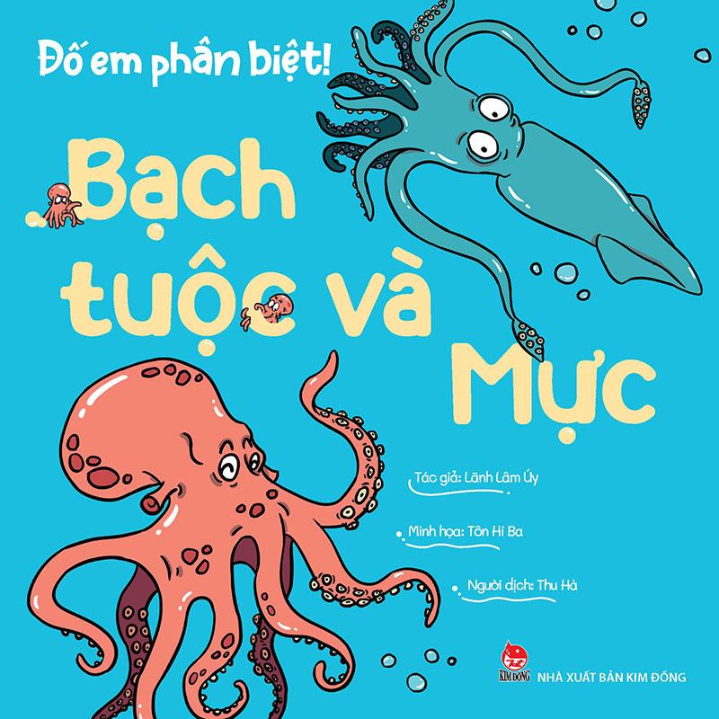 Đố Em Phân Biệt! - Bạch Tuộc Và Mực