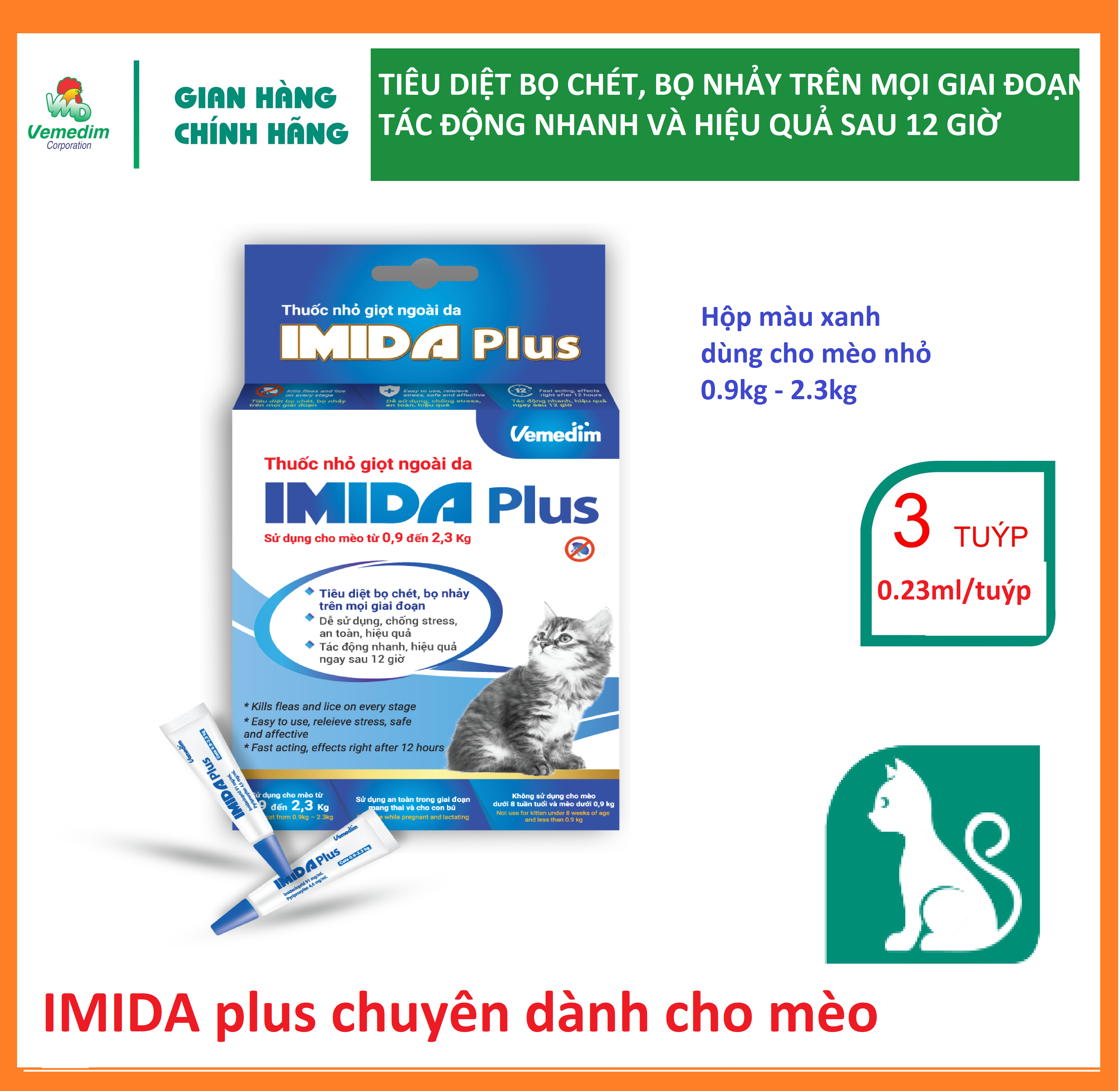 Vemedim Imida Plus for cat nhỏ lên da của mèo diệt bọ chét, bọ nhảy, rận cho mèo, tác động nhanh sau 12 giờ sử dụng, hộp 3 tuýp