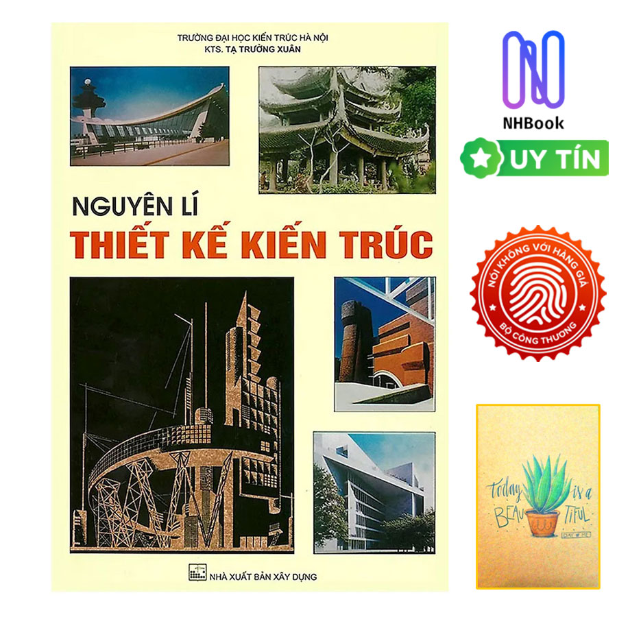 Nguyên Lí Thiết Kế Kiến Trúc ( Tặng Kèm Sổ Tay )