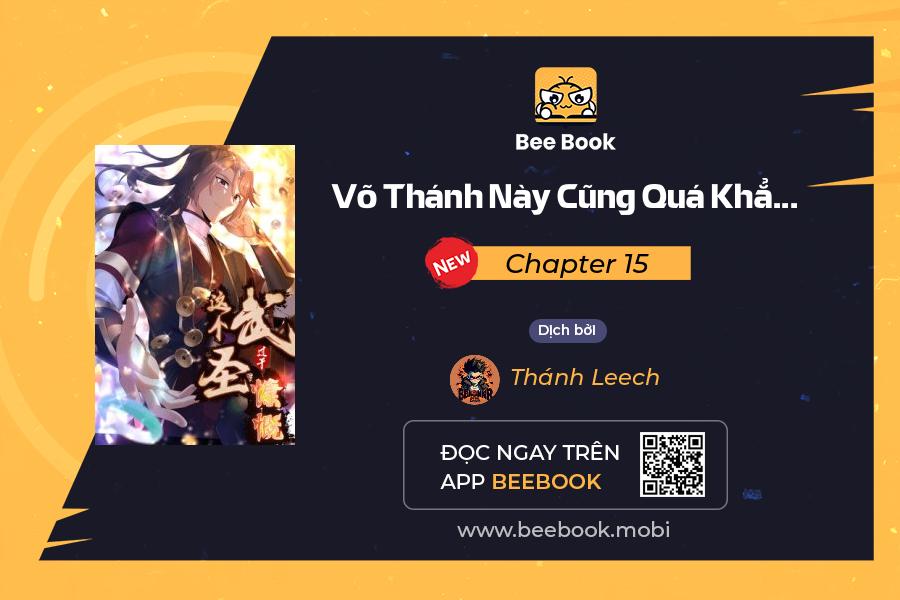 võ thánh này cũng quá khẳng khái chapter 15 1