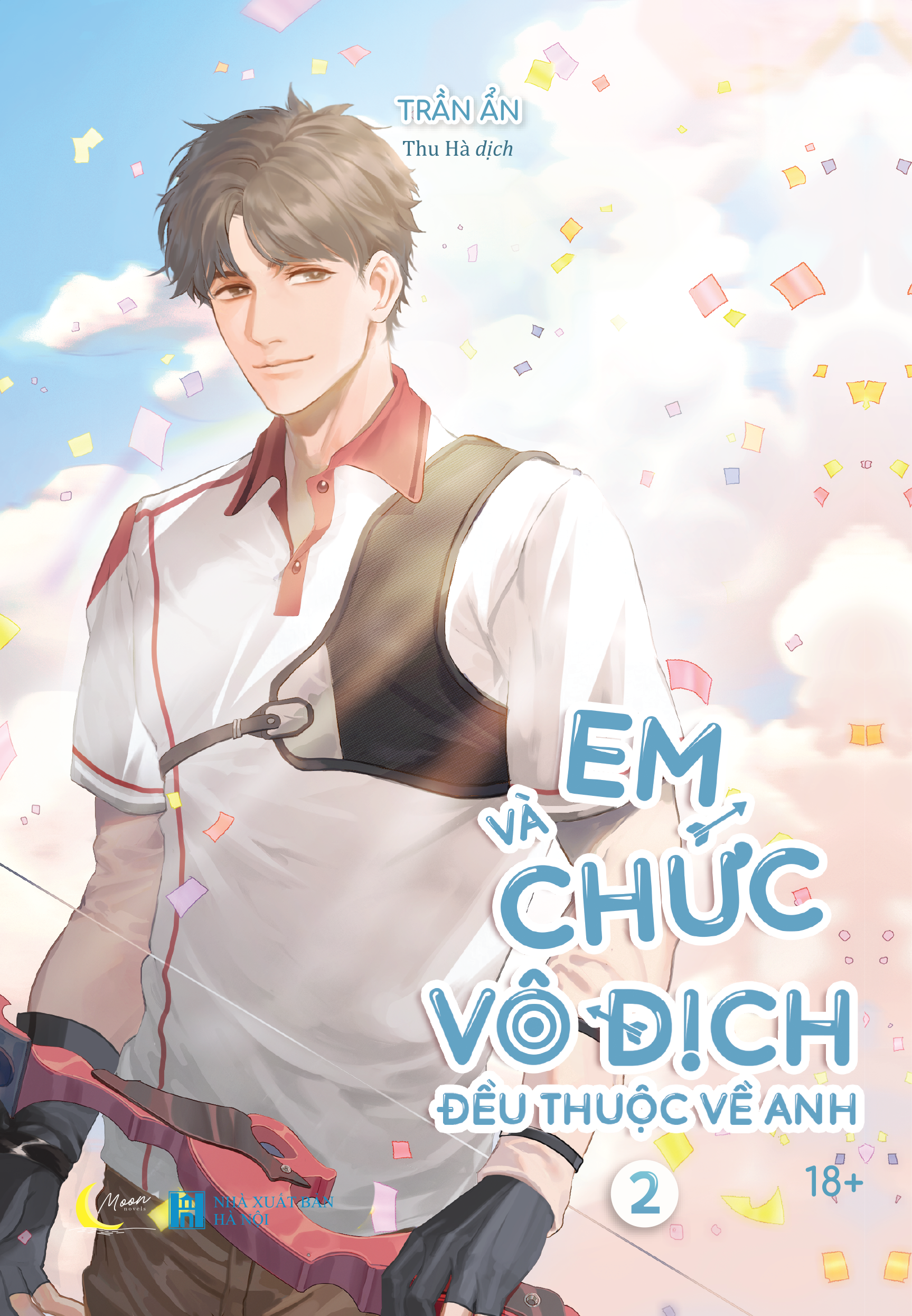 Sách - Em Và Chức Vô Địch Đều Thuộc Về Anh - Tập 2 - Bản Đặc Biệt - Tặng Kèm Bookmark + Poster A3 + Standee Chibi