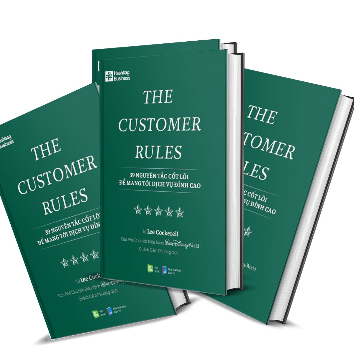 The Customer Rules - 39 Nguyên Tắc Cốt Lõi Để Mang Tới Dịch Vụ Đỉnh Cao