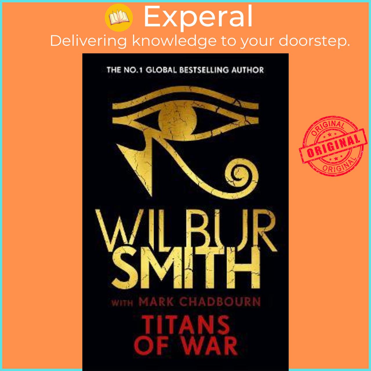 Sách - Titans of War : The thrilling new Ancient-Egyptian epic fr by Wilbur Smith,Mark Chadbourn