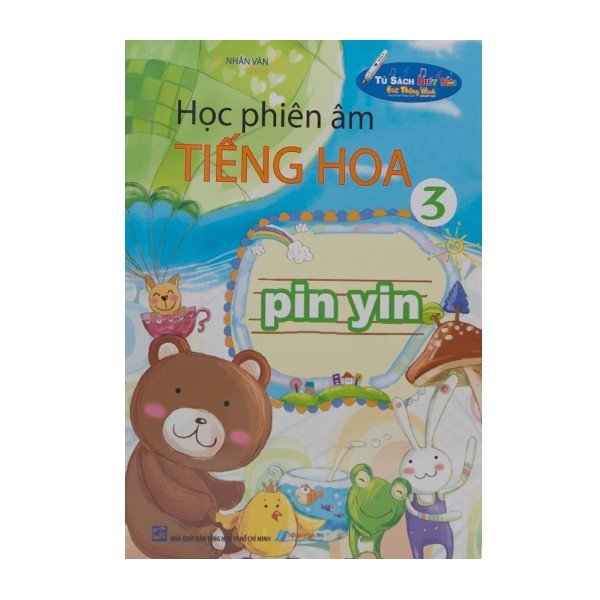 Học Phiên Âm Tiếng Hoa - Tập 3 (Kèm File Âm Thanh)