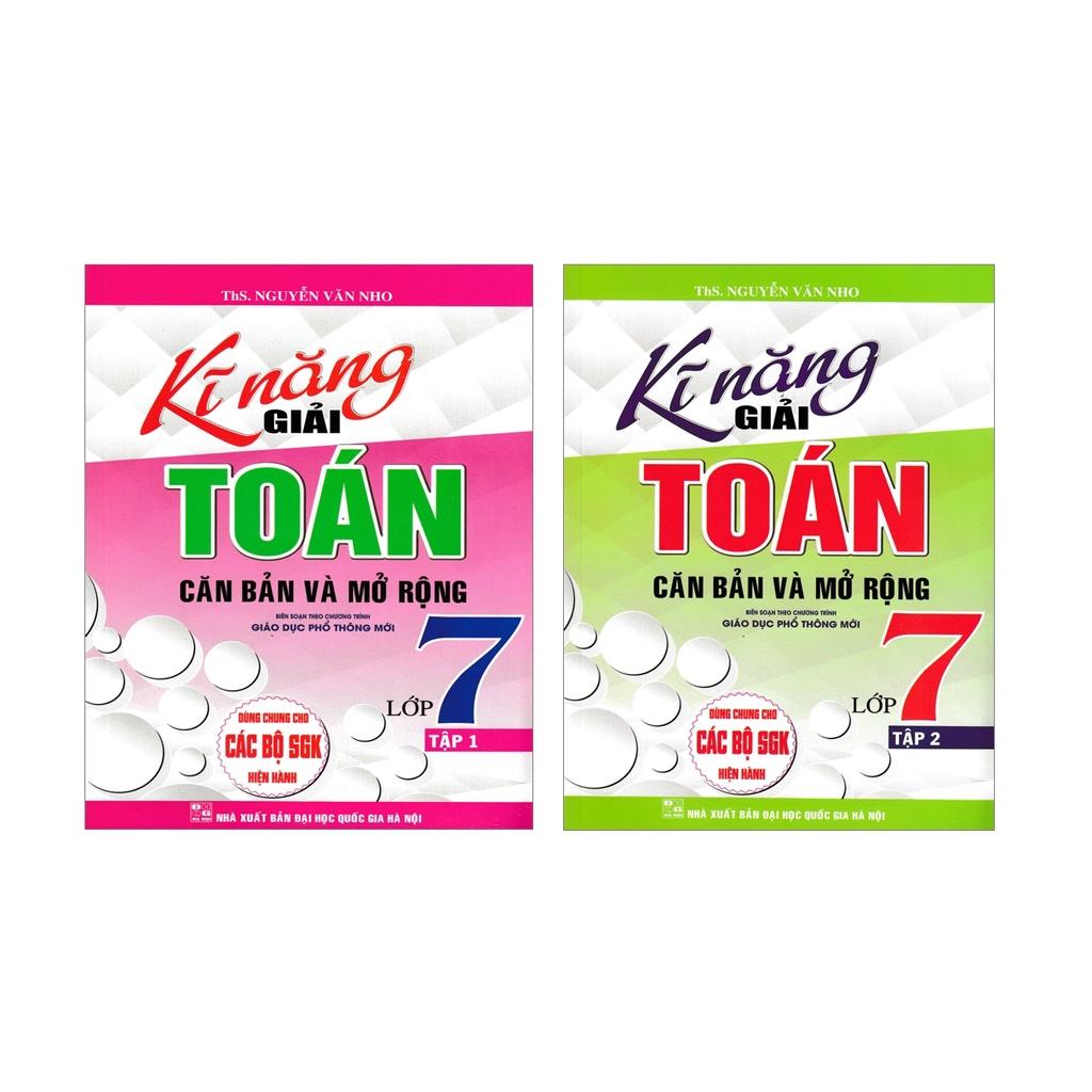 Sách - Combo Kĩ Năng Giải Toán Căn Bản Và Mở Rộng Lớp 7  - Dùng Chung Cho Các Bộ SGK Hiện Hành