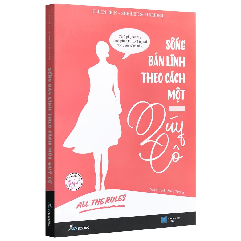 Sách - Sống Bản Lĩnh Theo Cách Một Quý Cô