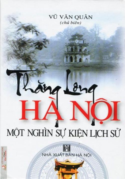 Thăng Long Hà Nội Một Nghìn Sự Kiện Lịch Sử - Vanlangbooks