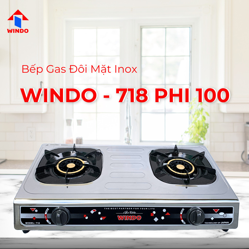 Bếp Gas Đôi Để Bàn Mặt Inox WINDO - 718 PHI 100 | Tiết kiệm gas | Bảo hành 24 tháng- Hàng Chính Hãng