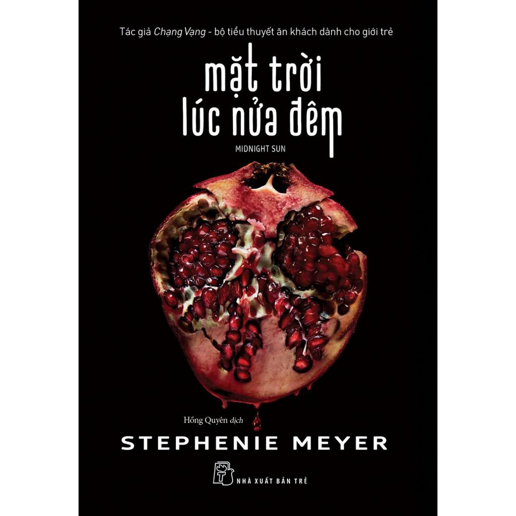Sách- Stephenie Meyer: Mặt trời lúc nửa đêm