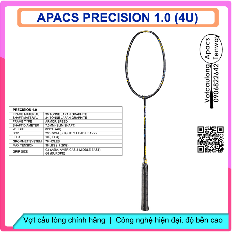 Vợt cầu lông Apacs Precision 1.0 - 4U | Vợt 4U thân dẻo, thiên công hơi nặng đầu, chịu lực đan lưới cao