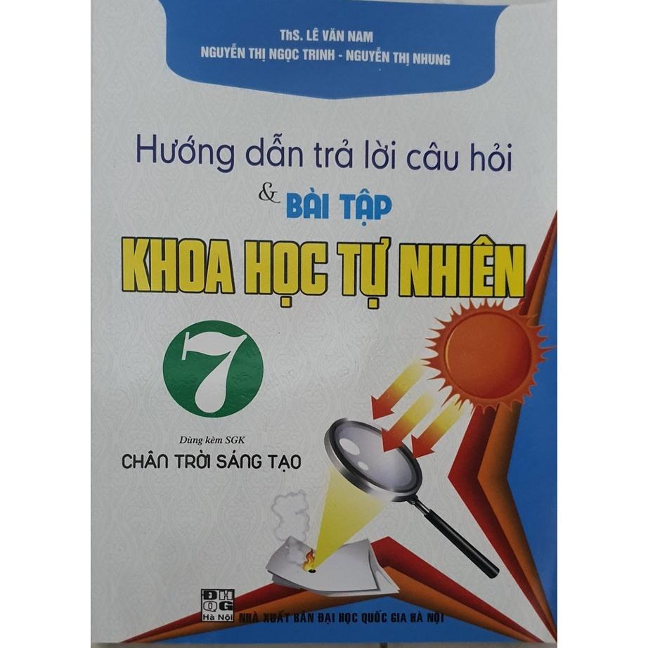 Hướng Dẫn Trả Lời Câu Hỏi Và Bài Tập Khoa Học Tự Nhiên Lớp 7