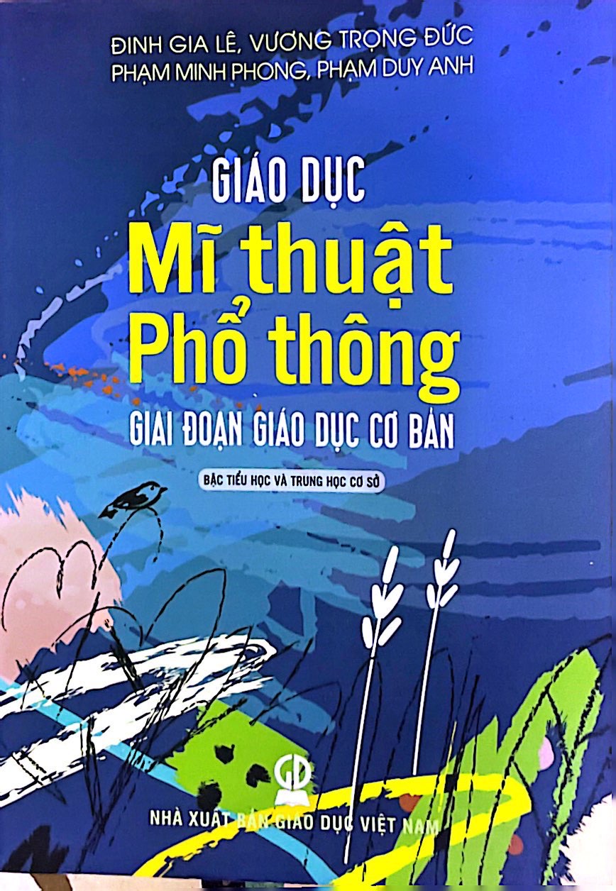 Giáo Dục Mĩ Thuật Phổ Thông - Giai Đoạn Giáo Dục Cơ Bản