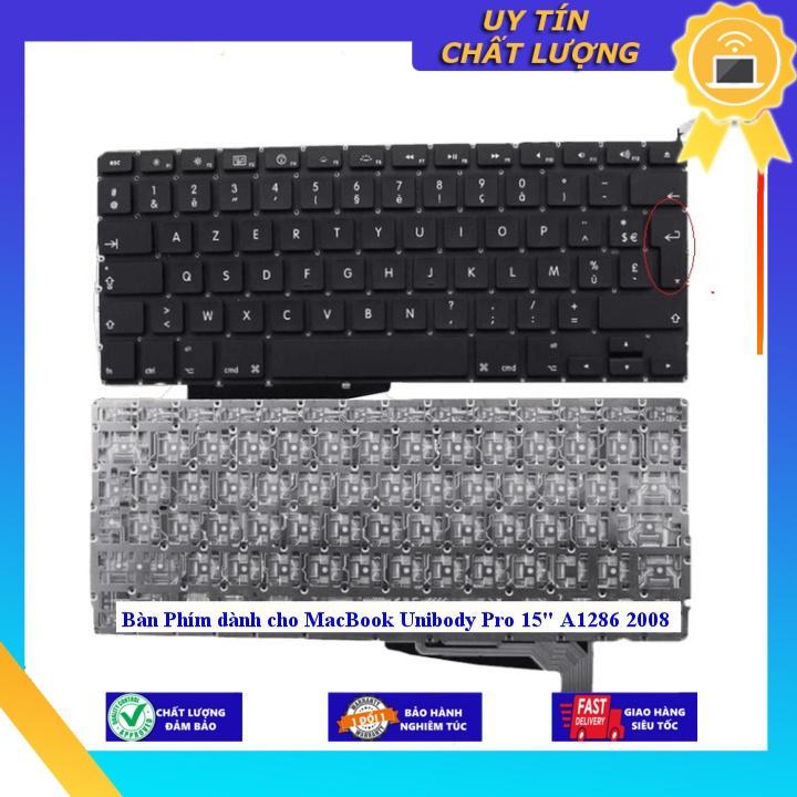 Bàn Phím dùng cho MacBook Unibody Pro 15&quot; A1286 2008 - Hàng chính hãng - CHUẨN CHÂU ÂU (UK) MIKEY2581