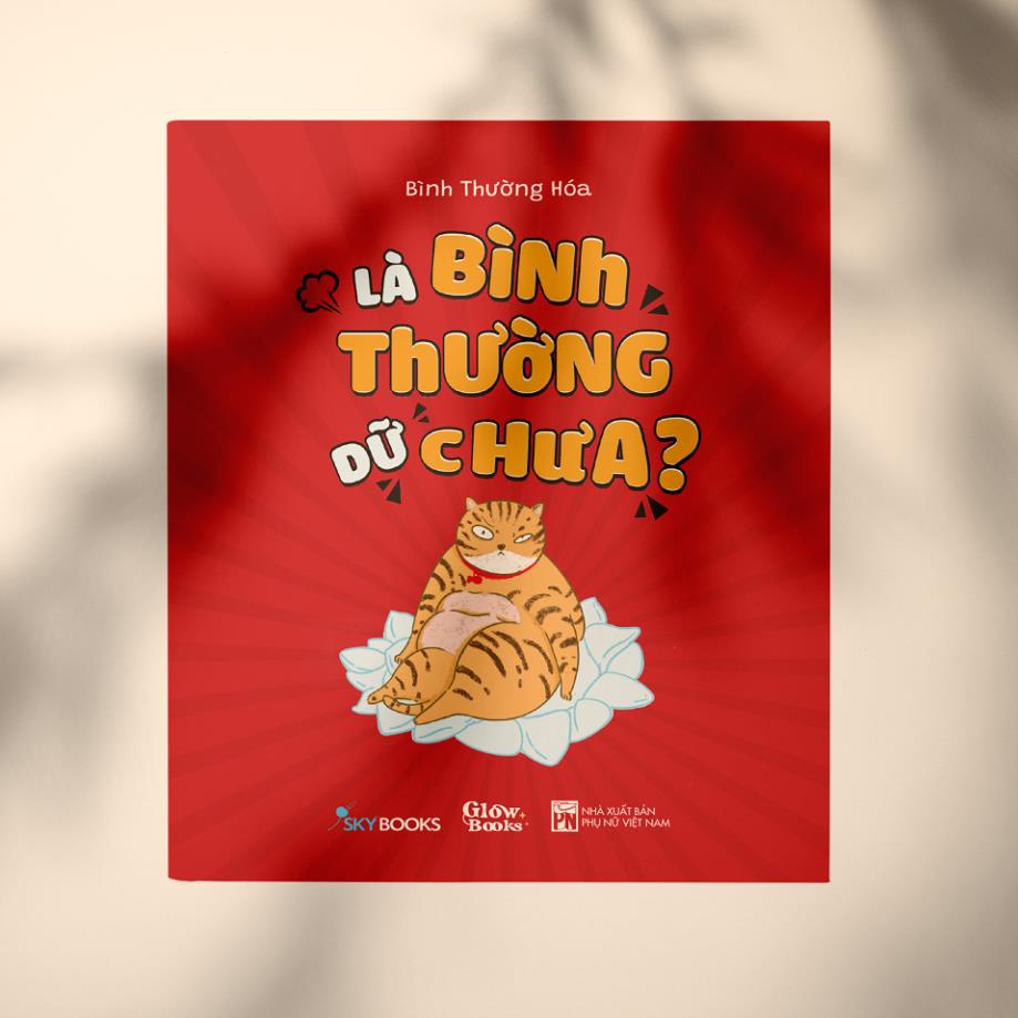 Là Bình Thường Dữ Chưa