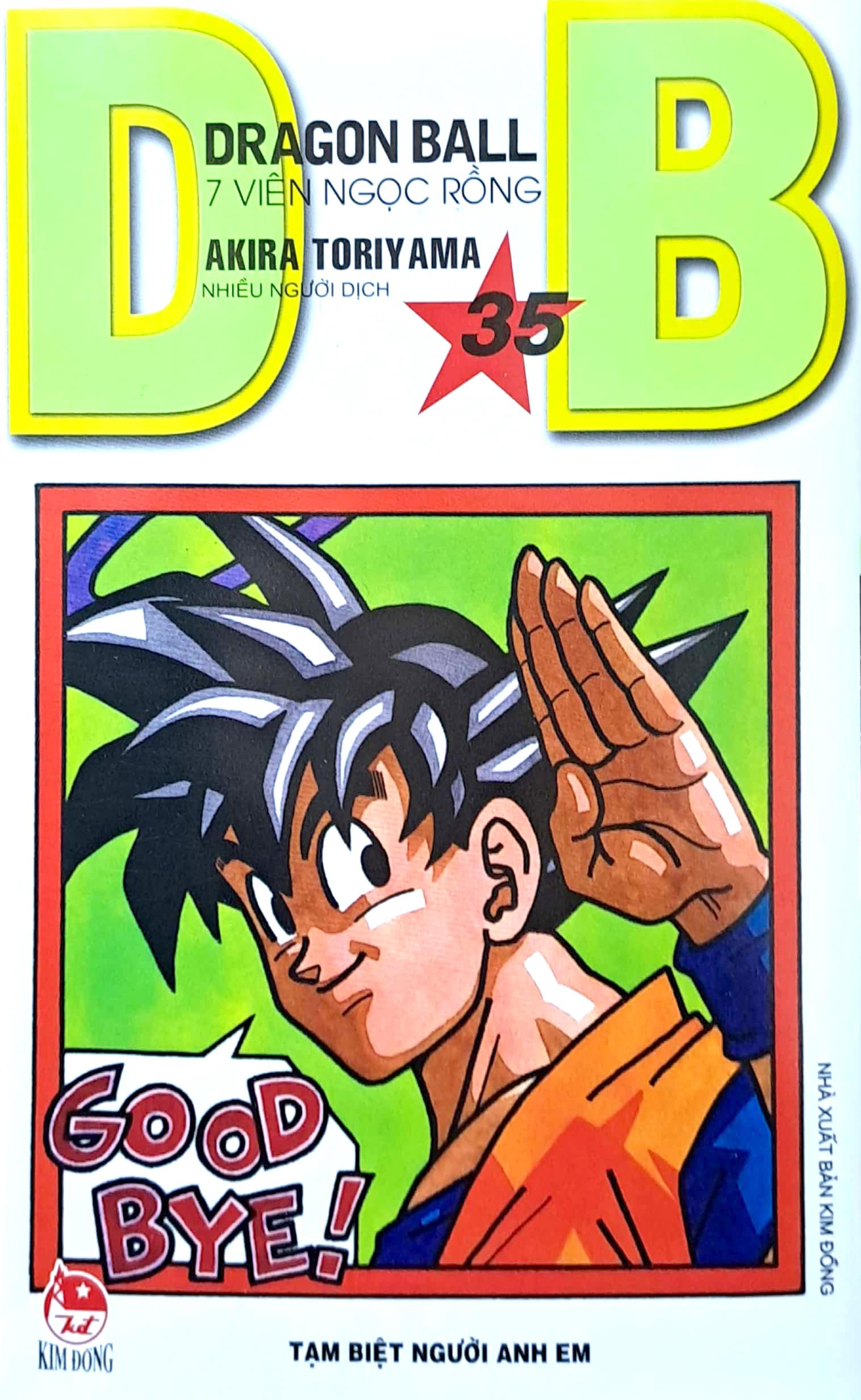 Dragon Ball - 7 Viên Ngọc Rồng Tập 35: Tạm Biệt Người Anh Em (Tái Bản 2022)
