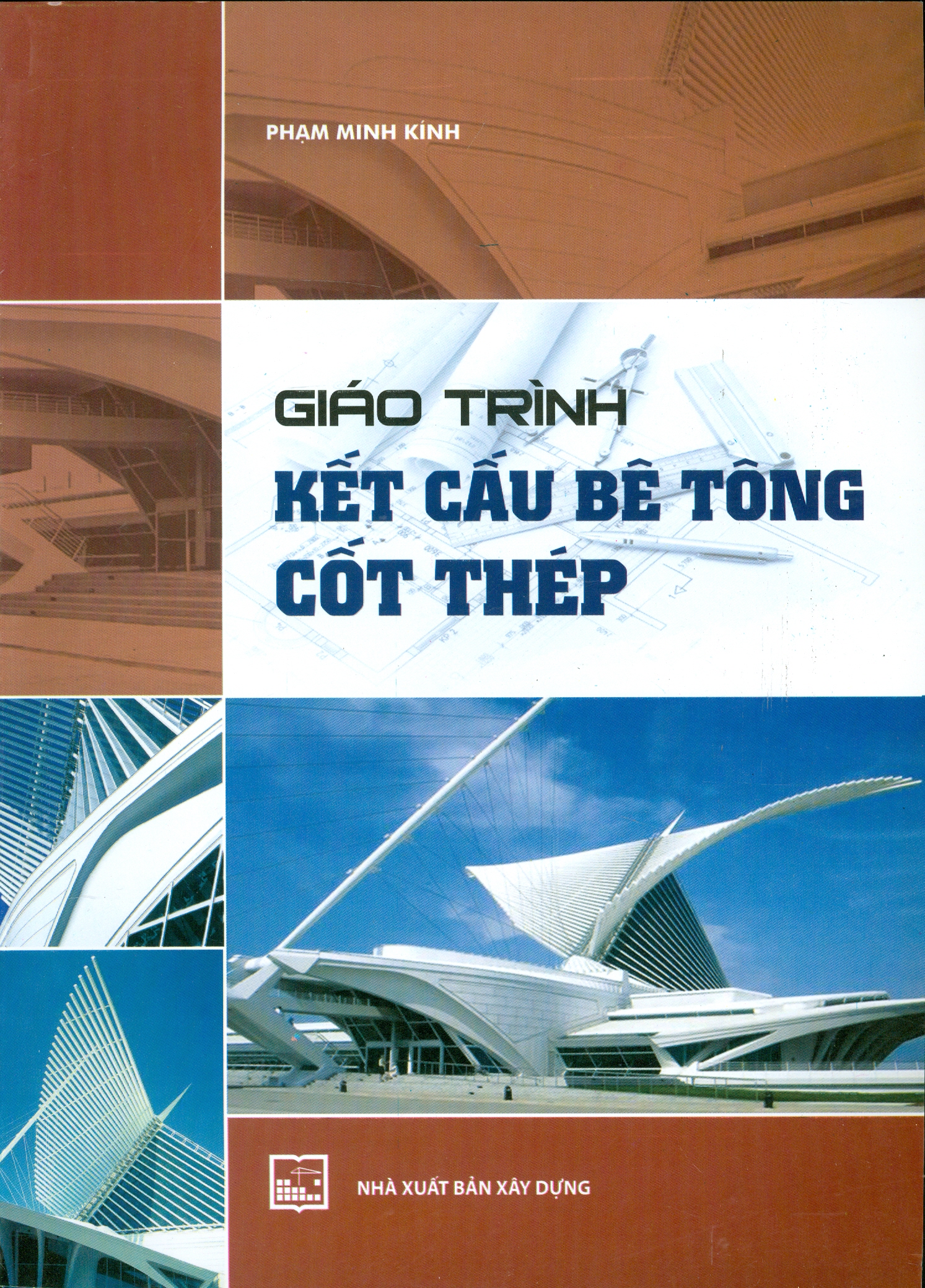 Giáo Trình Kết Cấu Bê Tông Cốt Thép (Tái bản)