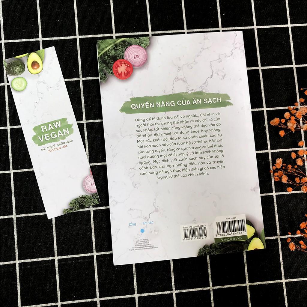 Sách - Raw Vegan – Sức Mạnh Chữa Lành Của Thực Vật