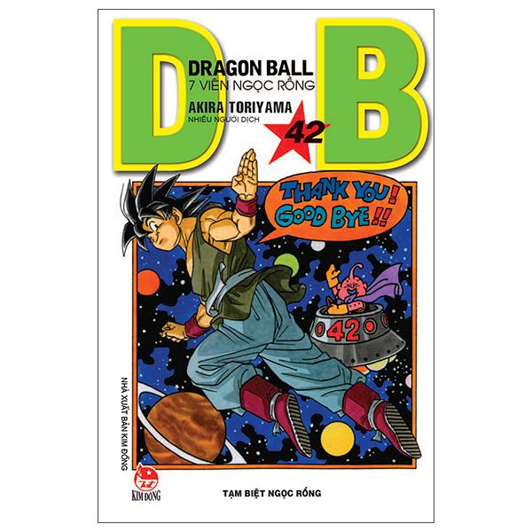 Dragon Ball - 7 Viên Ngọc Rồng Tập 42: Tạm Biệt Ngọc Rồng (Tái Bản 2022)