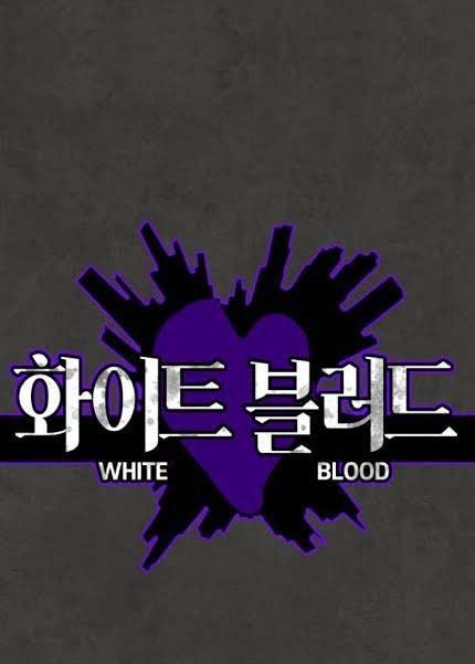 bạch huyết - white blood chapter 55 2