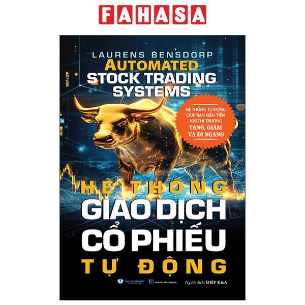 Sách - Automated Stock Trading Systems - Hệ Thống Giao Dịch Cổ Phiếu Tự Động