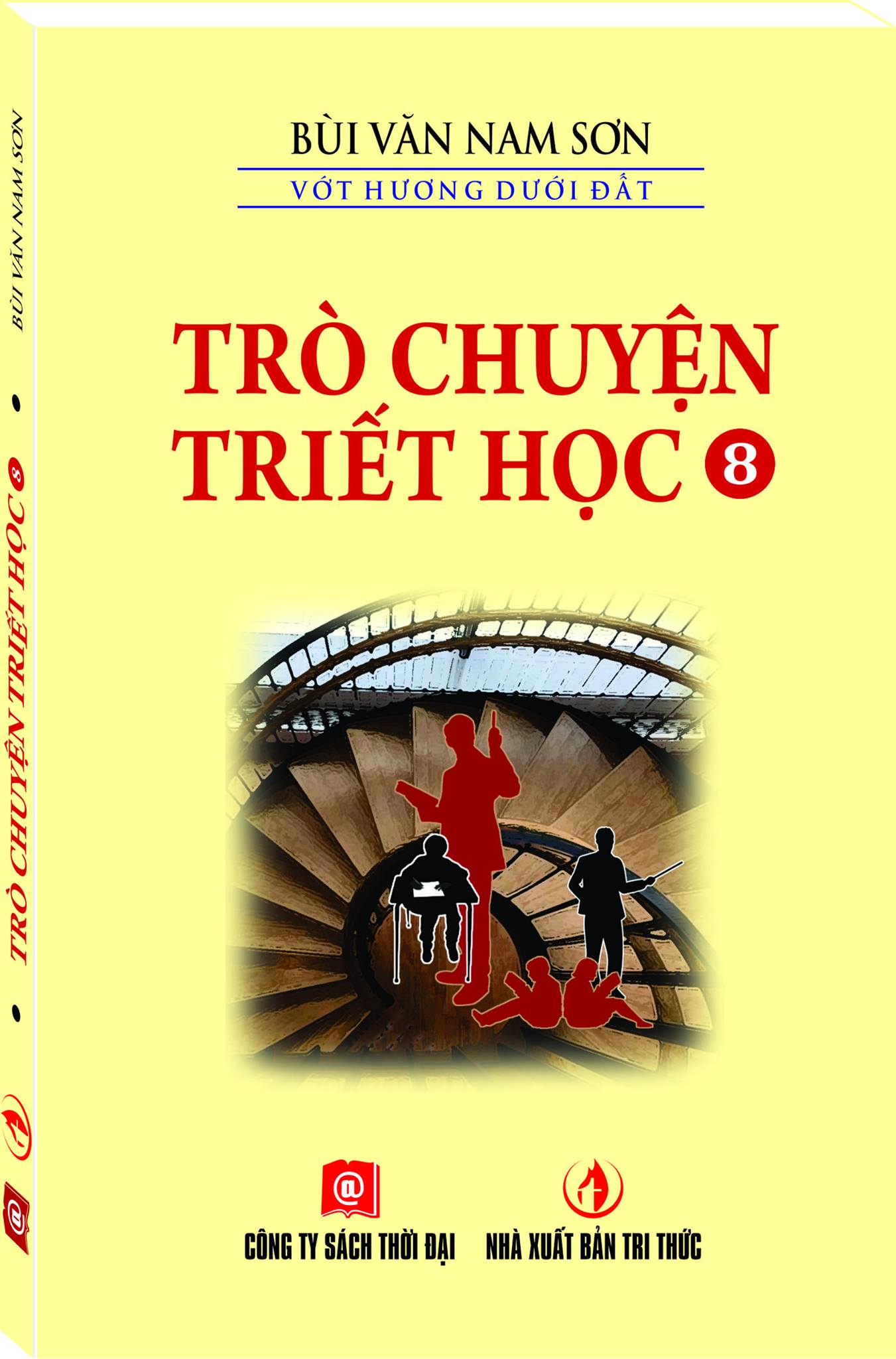 TRÒ CHUYỆN TRIẾT HỌC - TẬP 8