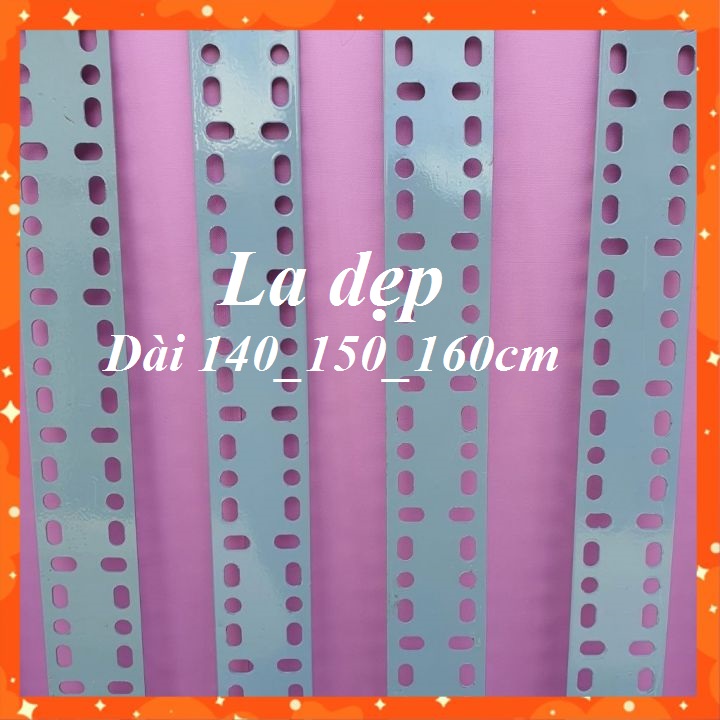 ( Cây 140_150_160cm ) Sắt LA Lỗ 6cm