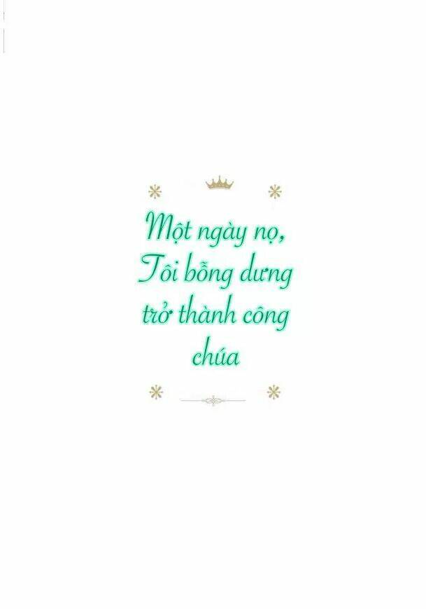 một ngày nọ ta trở thành công chúa chapter 3 14