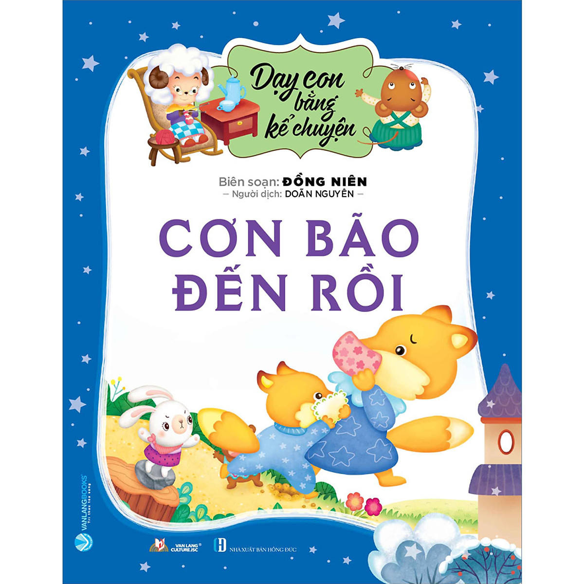 Dạy Con Bằng Kể Chuyện - Cơn Bão Đến Rồi