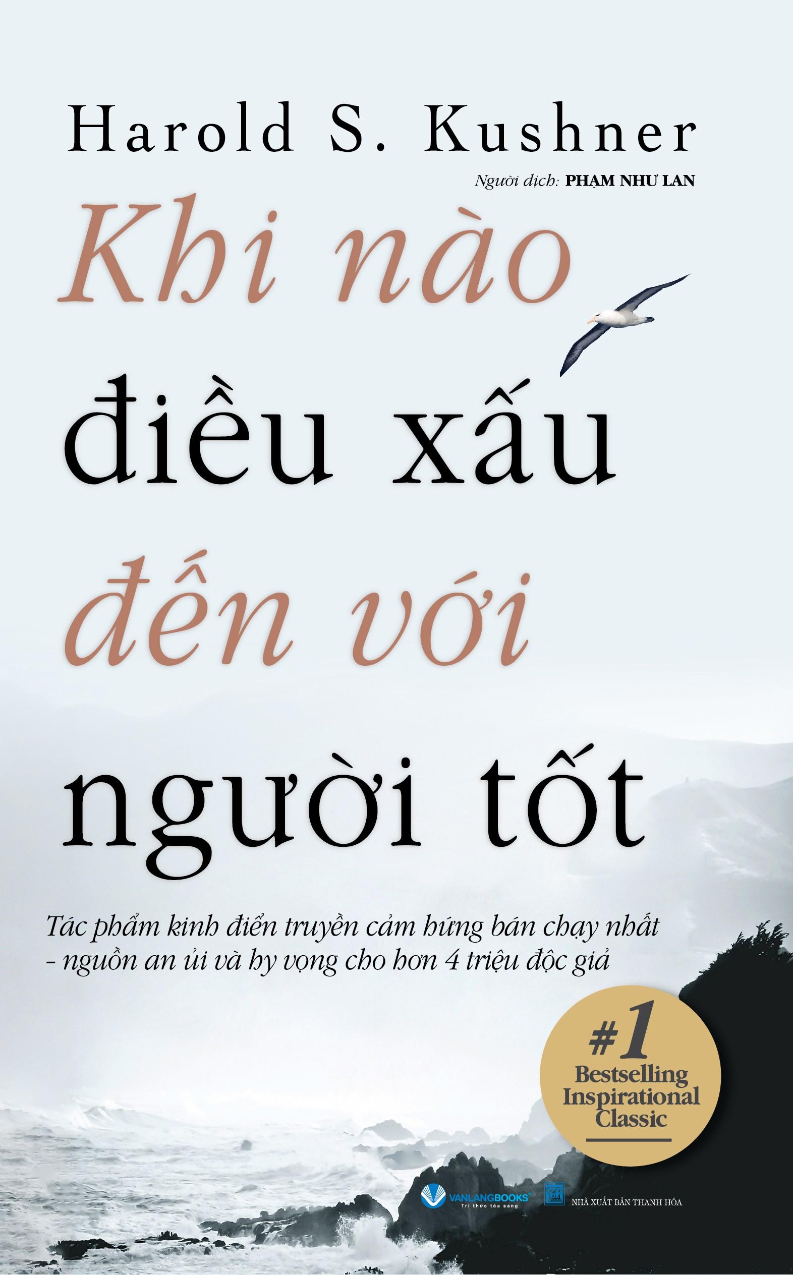 Khi Nào Điều Xấu Đến Với Người Tốt