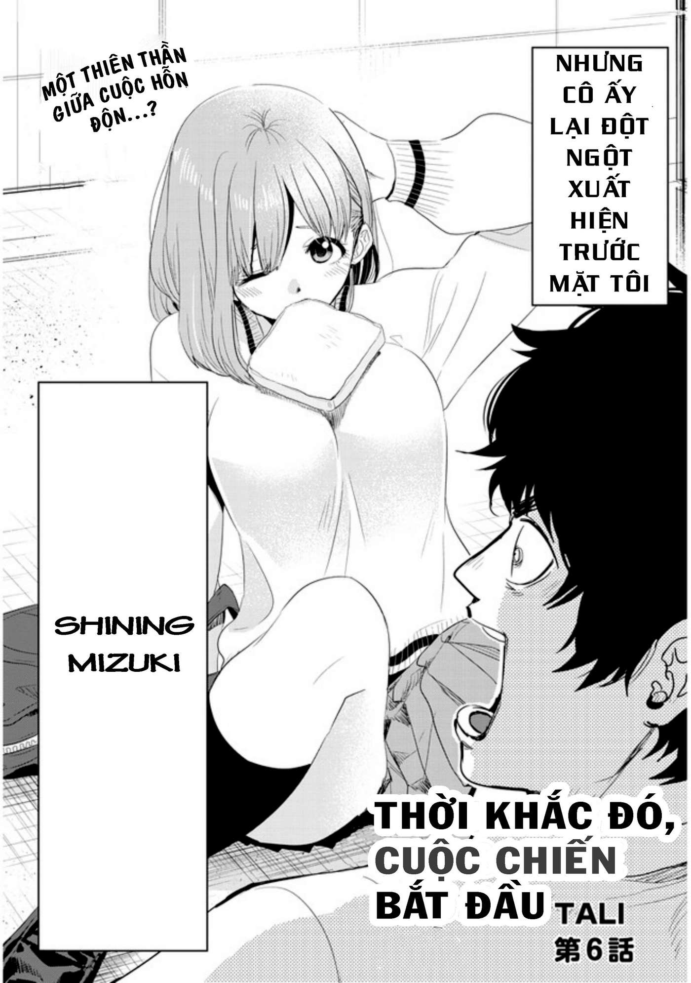 Thời Khắc Đó, Cuộc Chiến Bắt Đầu Chapter 6 - Trang 2