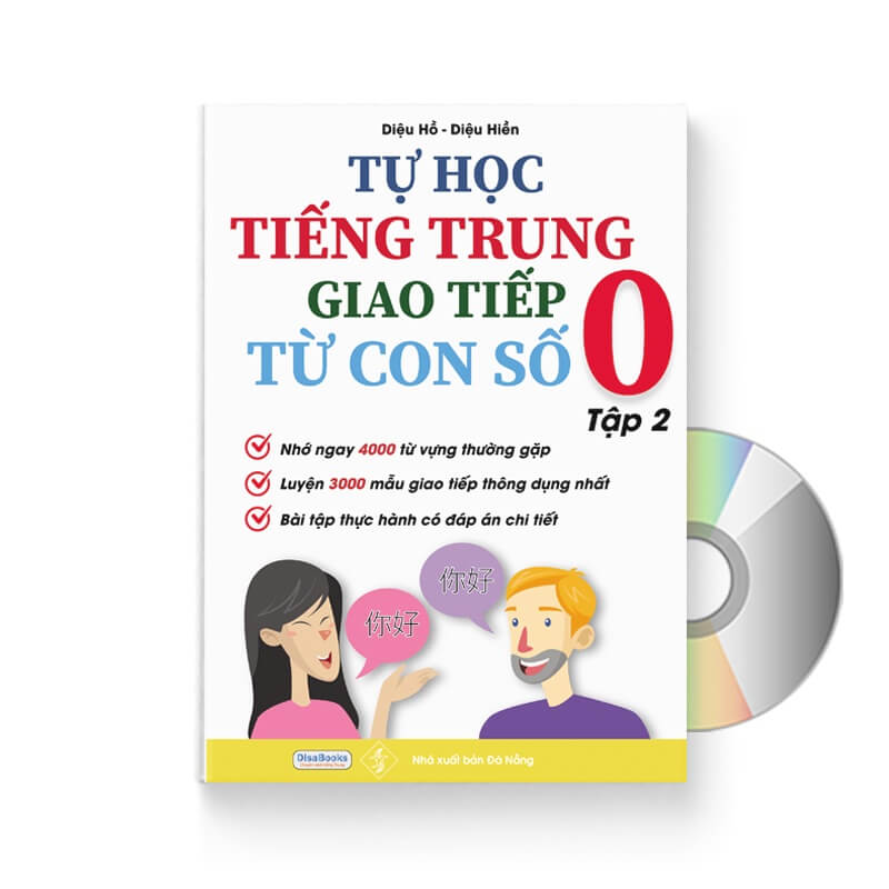 Tự Học Tiếng Trung Giao Tiếp Từ Con Số 0 Tập 2 + DVD Tài Liệu Audio nghe