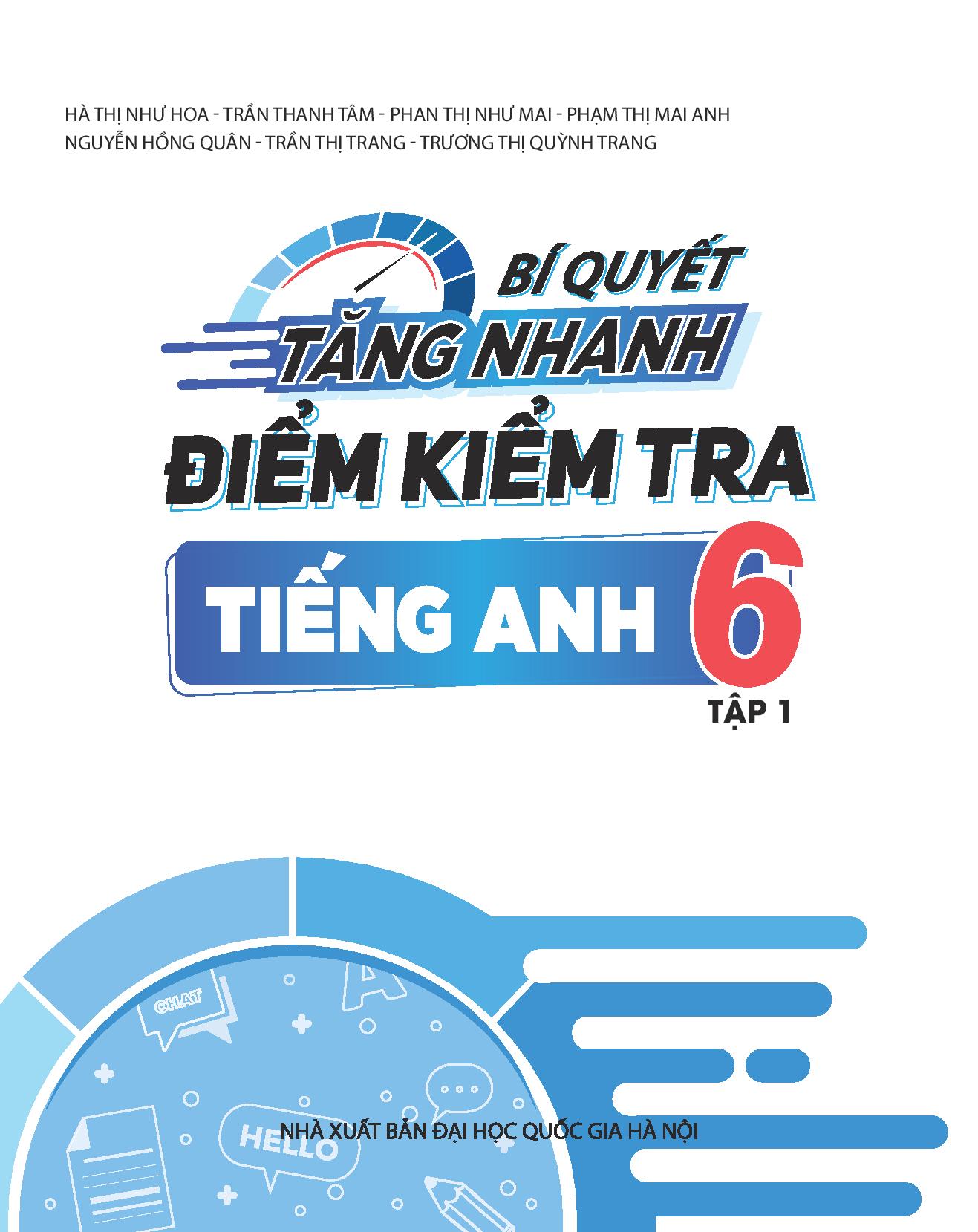 Bí Quyết Tăng Nhanh Điểm Kiểm Tra Tiếng Anh 6 - Tập 1