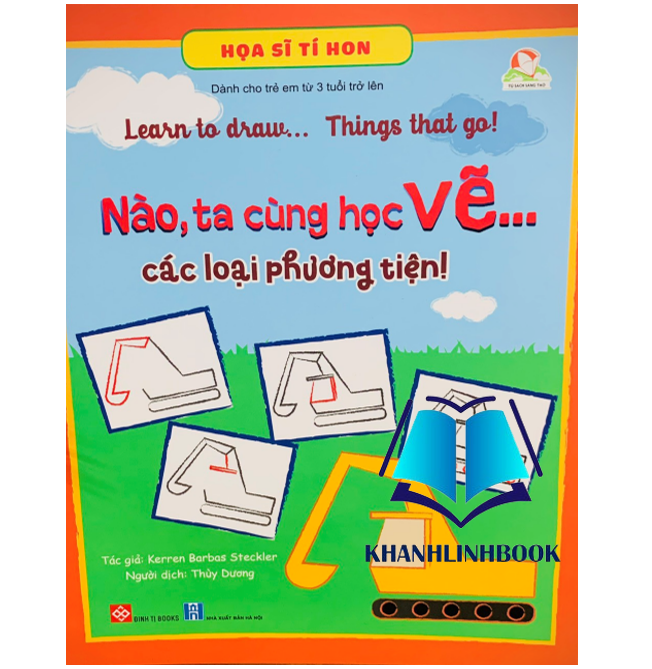 Sách - Họa Sĩ Tí Hon - Nào, Ta Cùng Học Vẽ… Các Loại Phương Tiện!